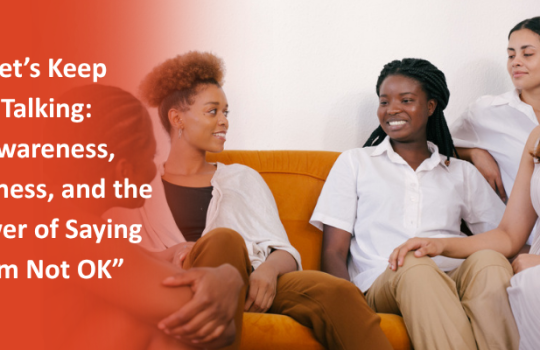 Four friends smiling and chatting together on an orange sofa, with the title Let's Keep Talking: Awareness, Kindness, and the Power of Saying I'm Not OK